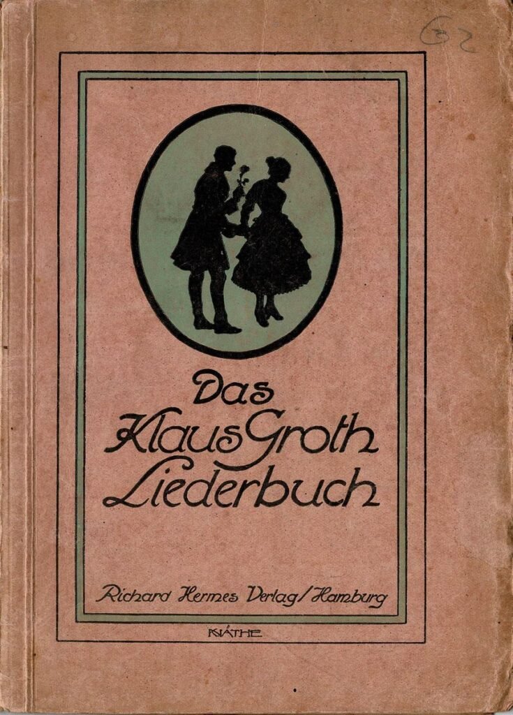 Das Klaus Groth Liederbuch