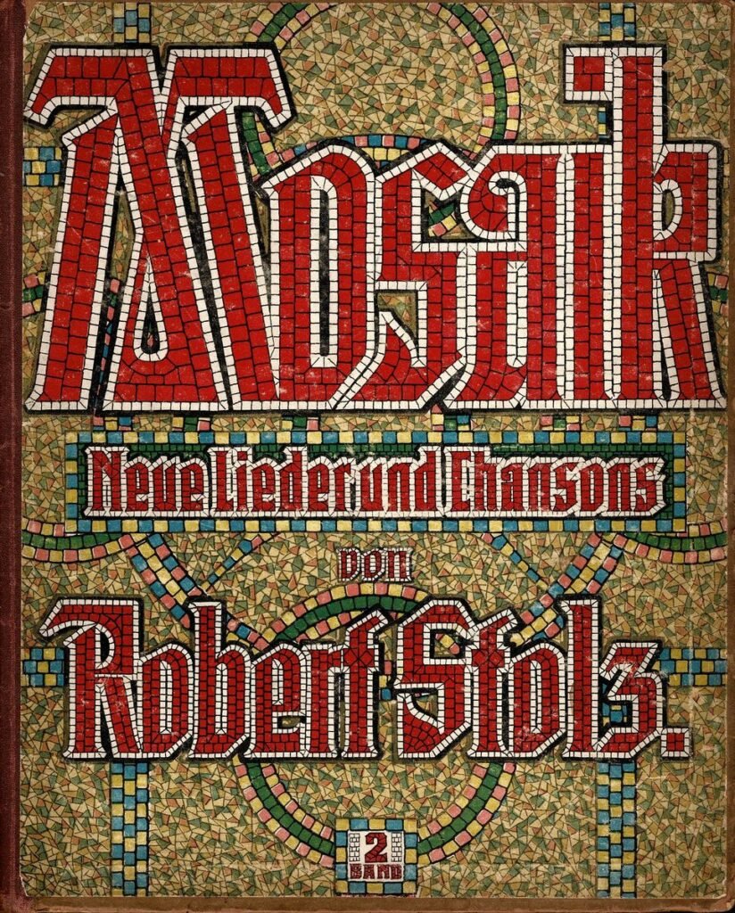 Mosaik 2 Robert Stolz Lieder 1919 Titel